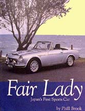 FAIRLADY JAPAN'S FIRST SPORTS CAR